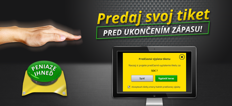 Predaj svoj tiket pred ukončením zápasu!