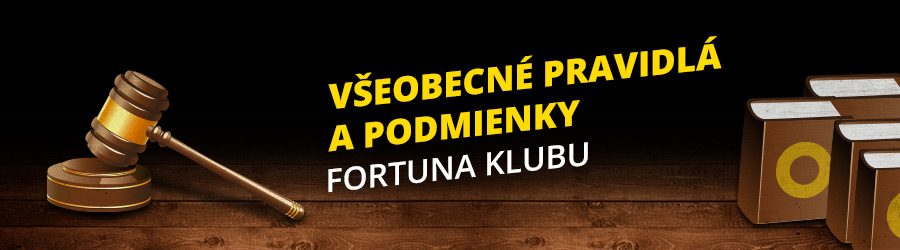 Všeobecné pravidlá a podmienky FORTUNA KLUB PLUS