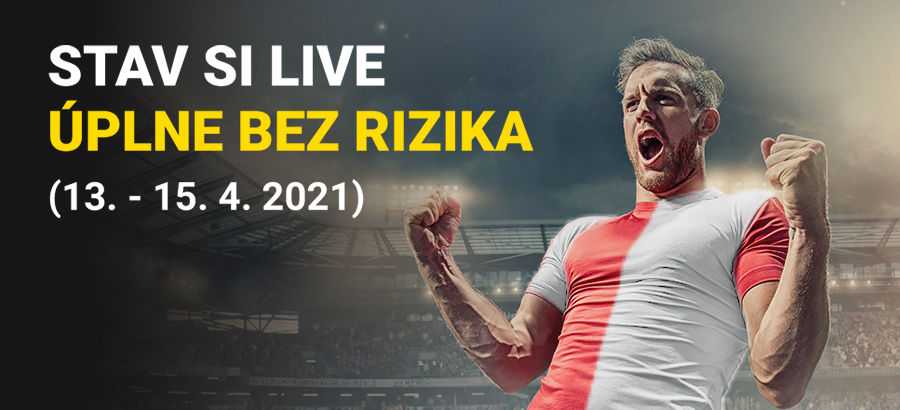 Stav si LIVE - úplne bez rizika!