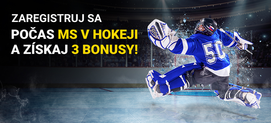 Zaregistruj sa počas MS v hokeji a získaj 3 bonusy!