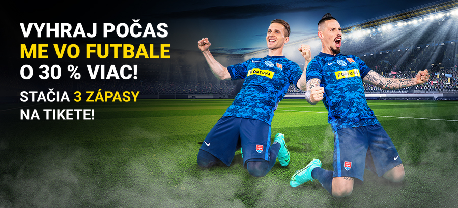 Stav si na ME vo futbale a vyhraj o 30 % viac!