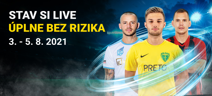 Stav si LIVE úplne bez rizika!