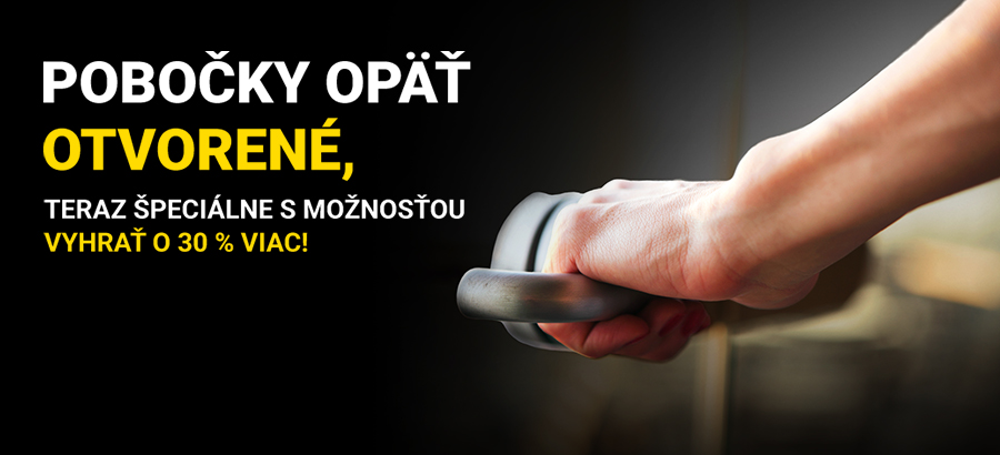 Pobočky opäť otvorené! Navštív nás, stav si a vyhraj o 30 % viac!