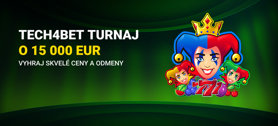 Tech4bet turnaj s novinkou a skvelými cenami