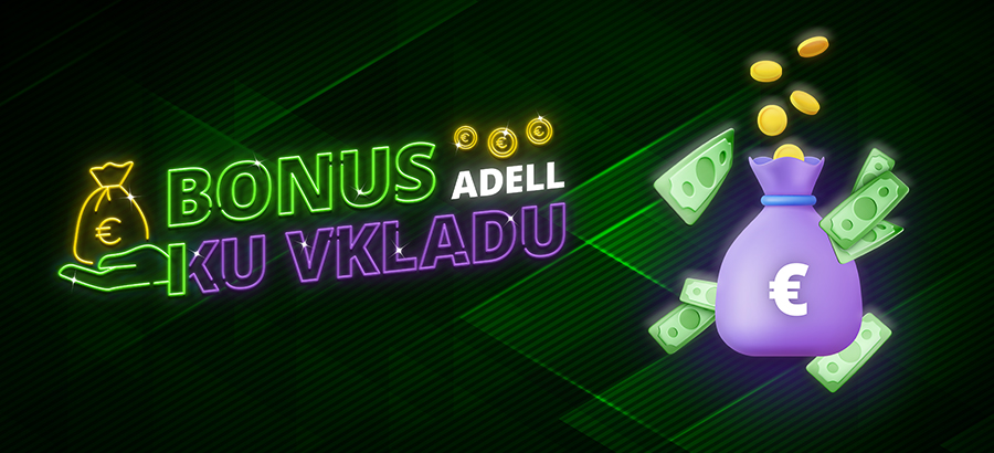 Hraj s&nbsp;bonusom ku&nbsp;vkladu