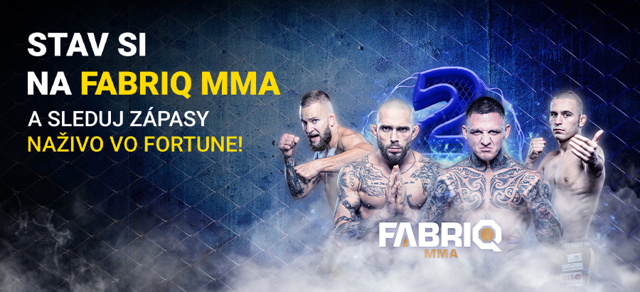 Stav&nbsp;si na&nbsp;Fabriq&nbsp;MMA&nbsp;2 a&nbsp;sleduj zápasy naživo na&nbsp;Fortuna&nbsp;TV!