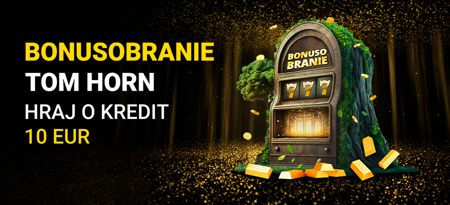 Roztoč to&nbsp;s&nbsp;hrami Tom&nbsp;Horn a&nbsp;získaj kredit až&nbsp;10&nbsp;eur 