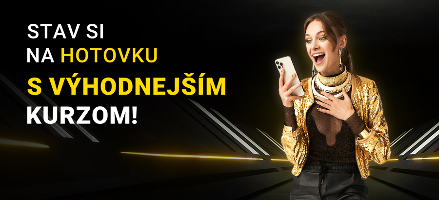 HOTOVKY – Stav si na špeciálnu stávku s výhodnejším kurzom!