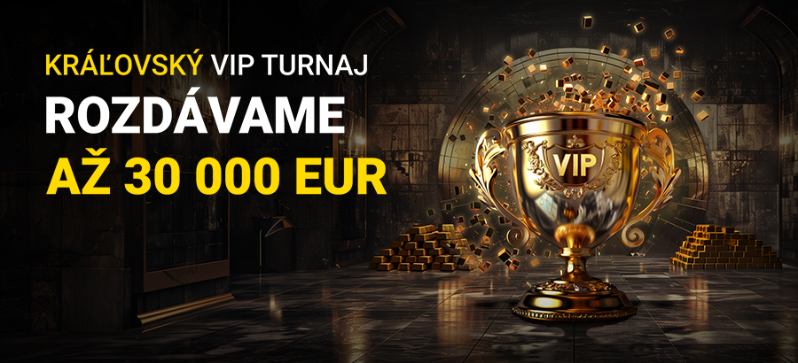 Hľadá sa VIP hráč v boji o balík 30 000 eur!