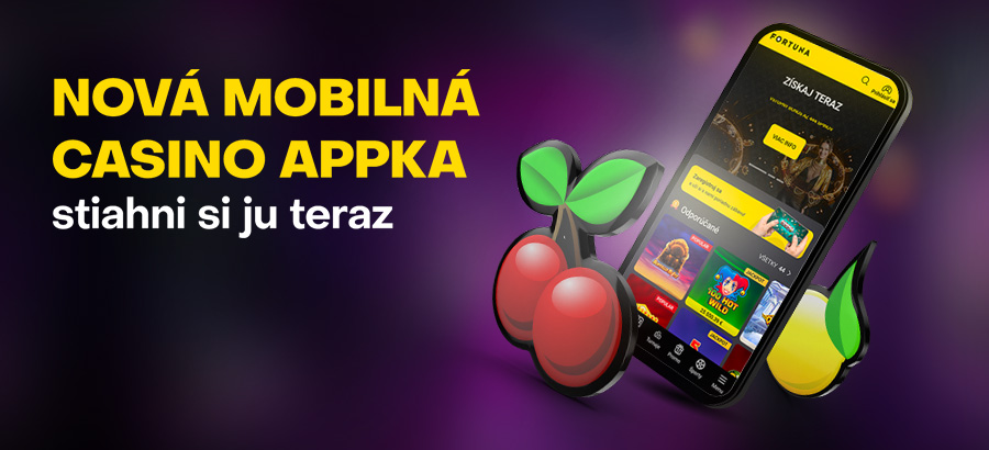 Stiahni si novú mobilnú aplikáciu Fortuna Casino pre Android aj iOS!