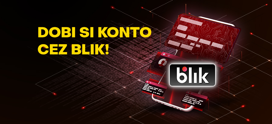 Dobi si svoje konto už aj cez BLIK!